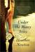 Under the Mercy Trees (Kindle Edition)
