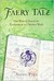 Faery Tale: One Woman's Search for Enchantment in a Modern World (Kindle Edition)
