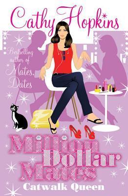 Catwalk Queen (Million Dollar Mates, #3)