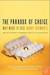 The Paradox of Choice: Why More Is Less (Kindle Edition)