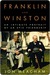Franklin and Winston: An Intimate Portrait of an Epic Friendship (Kindle Edition)