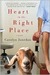 Heart in the Right Place (Kindle Edition)