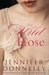 The Wild Rose (The Tea Rose, #3)