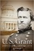 U. S. Grant by Joan Waugh U. S. Grant by Joan Waugh