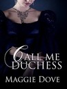 Call Me Duchess