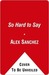 So Hard to Say (Kindle Edition)