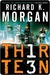 Thirteen (Kindle Edition)