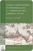 Alice's Adventures in Wonderland & Through the Looking-Glass