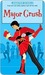 Major Crush  (Kindle Edition)