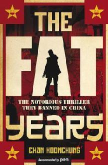 The Fat Years by Koonchung Chan