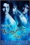 Wicked Bad (Wicked^3, #2) Wicked Bad (Wicked^3, #2)