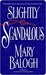 Slightly Scandalous (Bedwyn Saga, #3)