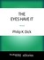 The Eyes Have It (Kindle Edition)