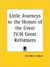 Great Reformers (Little Journeys to the Homes of the Great, Vol. 9)
