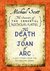 The Death of Joan of Arc: A Lost Story from the Secrets of the Immortal Nicholas Flamel (Kindle Edition)