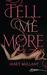 Tell Me More (Kindle Edition)