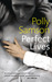 Perfect Lives (Kindle Edition)