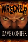 Wrecker by Dave Conifer