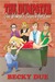 The Dumpster: One Woman's Search for Love (Kindle Edition)