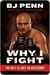 Why I Fight: The Belt Is Just an Accessory (Kindle Edition)