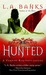 The Hunted (Vampire Huntress Legend, #3)
