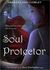 Soul Protector (Soul Protector #1)