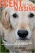 Scent of the Missing: Love and Partnership with a Search-and-Rescue Dog (Kindle Edition)