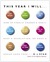 This Year I Will...: How to Finally Change a Habit, Keep a Resolution, or Make a Dream Come True (Kindle Edition)