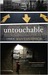 Untouchable