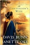 The Centurion's Wife (Acts of Faith, #1)