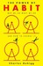 The Power of Habit: Why We Do What We Do in Life and Business (ebook)