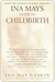 Ina May's Guide to Childbirth (Kindle Edition)
