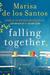 Falling Together (Kindle Edition)