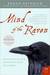 Mind of the Raven: Investigations and Adventures with Wolf-Birds (Kindle Edition)