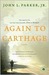 Again to Carthage (Kindle Edition)