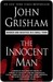 The Innocent Man: Murder and Injustice in a Small Town (Kindle Edition)