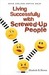 Living Successfully with Screwed-Up People (Kindle Edition)