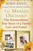 The Mango Orchard by Robin Bayley