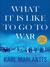 What It is Like to Go to War (Kindle Edition)
