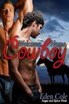 Welcome Home, Cowboy Welcome Home, Cowboy