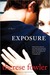 Exposure: A Novel (Kindle Edition)