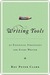 Writing Tools: 50 Essential Strategies for Every Writer (Kindle Edition)