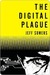 The Digital Plague (Avery Cates, #2)