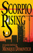 Scorpio Rising (The Scorpio Series, #1)