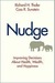 Nudge: Improving Decisions About Health, Wealth, And Happiness (Kindle Edition)