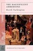 The Magnificent Ambersons by Booth Tarkington
