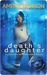Death's Daughter by Amber Benson