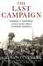 The Last Campaign: Robert F. Kennedy and 82 Days That Inspired America (Kindle Edition)