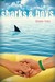 Sharks & Boys (Kindle Edition)