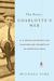 The Story of Charlotte's Web: E.B. White's Eccentric Life in Nature and the Birth of an American Classic (Kindle Edition)